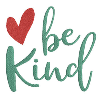 Be Kind Machine Embroidery Design