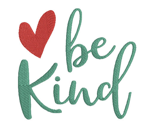 Be Kind Machine Embroidery Design