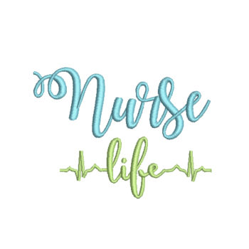 Nurse Life Machine Embroidery Design