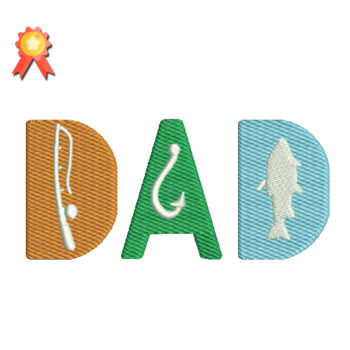 Dad Machine Embroidery Design