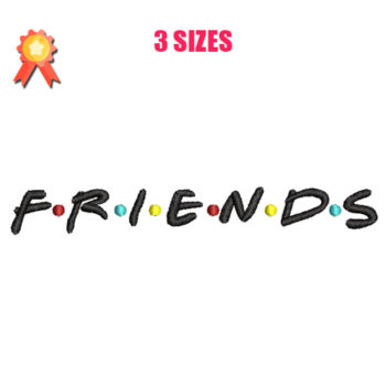 Friends Machine Embroidery Design