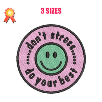 Do Your Best Machine Embroidery Design