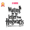 Waiting For My Letter From Hogwarts Machine Embroidery Design