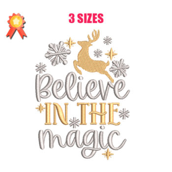 Believe In The Magic Machine Embroidery Design