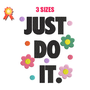 Just Do It Machine Embroidery Design