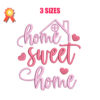 Home Sweet Home Machine Embroidery Design